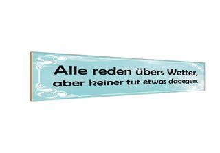 Vianmo Insegna In Legno 10X46 Cm Alle Reden üBer`S Wetter Aber