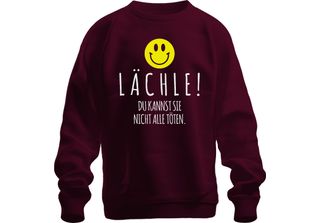 Smile You Can't Kill Them All Nero Humour Smiley Pullover Felpa Unisex, Borgogn…