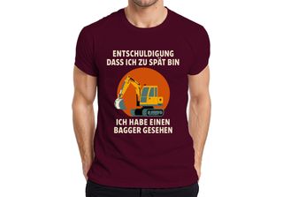 Sorry Too Late Excavator Seen Construction Machine Construction Site Humour T-S…