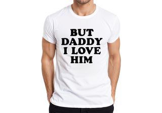 Maglietta Da Uomo Vintage But Daddy I Love Him Papa I Love Him Love Gift, Bianc…