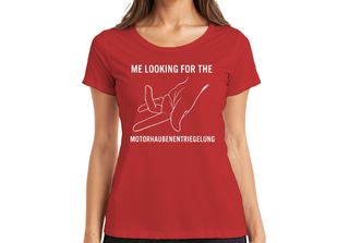 Me Looking For Bonnet Release Car Mechanic Gift Ladies T-Shirt, Red, M