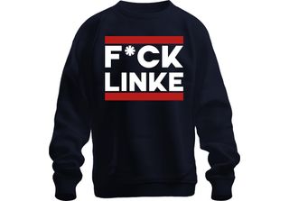 F*Ck Linke Protest Spruch Anti Links Politik Provokant Satire Unisex Felpa Pull…