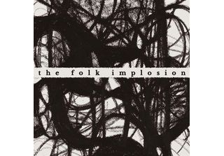L'implosione Popolare: The Folk Implosion: Walk Thru Me (Vinile Bianco) - 375 M…