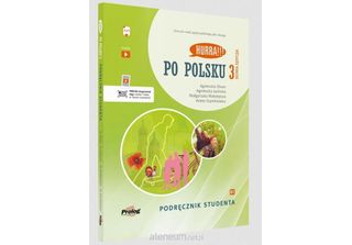 Hurra!!! Po Polsku 3 Podrecznik Studenta. Nowa Edycja