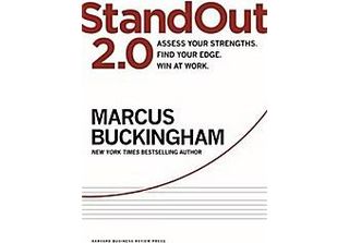 Standout 2.0: Valutare I Propri Punti Di Forza, Trovare Il Proprio Vantaggio, V…