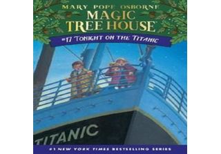 Magic Tree House 17. Stanotte Sul Titanic