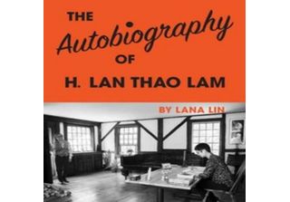 L'autobiografia Di H. Lan Thao Lam