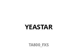 Yeastar TA800 Yeastar Gateways TA800 8*FXS Ports