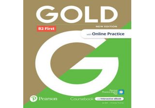 Libro Dello Studente Gold B2 First Con Ebook Interattivo, Esercitazioni Online,…