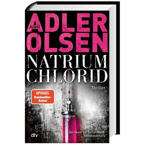 NATRIUM CHLORID / Carl Mørck. Sonderdezernat Q Bd.9 - Jussi Adler-Olsen, Gebunden