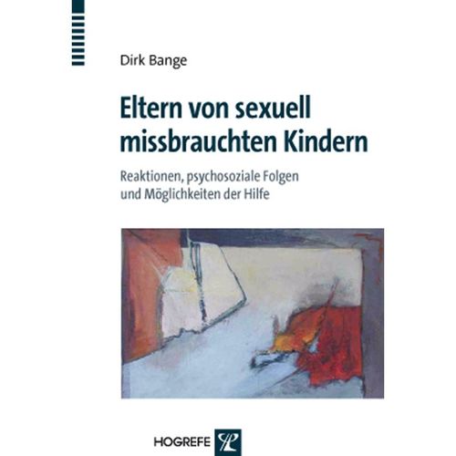 Eltern von sexuell missbrauchten Kindern - Dirk Bange, Kartoniert (TB)