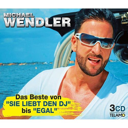 Das Beste - von "Sie liebt den DJ" bis "Egal" (3 CDs) - Michael Wendler. (CD)