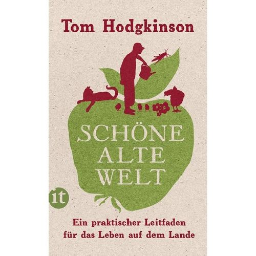 Schöne alte Welt - Tom Hodgkinson, Taschenbuch