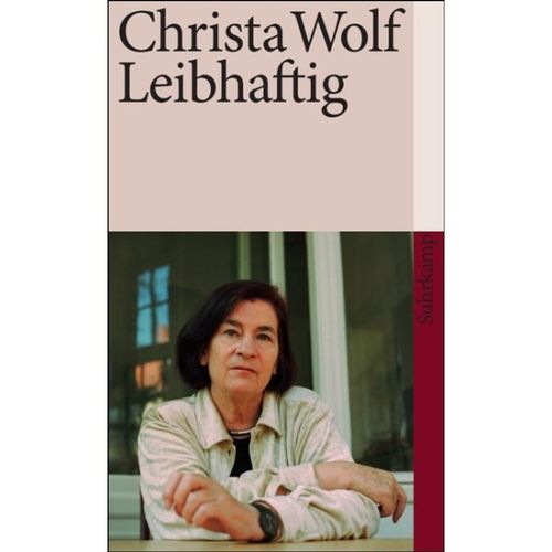 Leibhaftig - Christa Wolf, Taschenbuch