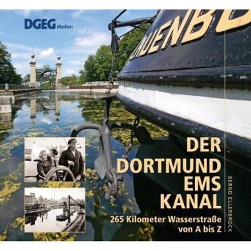 Der Dortmund-Ems-Kanal - Bernd Ellerbrock, Gebunden