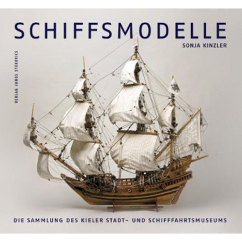 Schiffsmodelle - Sonja Kinzer, Gebunden