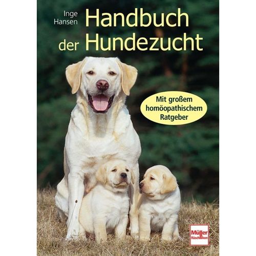 Handbuch der Hundezucht - Inge Hansen, Gebunden