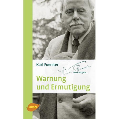 Warnung und Ermutigung - Karl Foerster, Gebunden