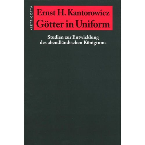 Götter in Uniform - Ernst H. Kantorowicz, Leinen