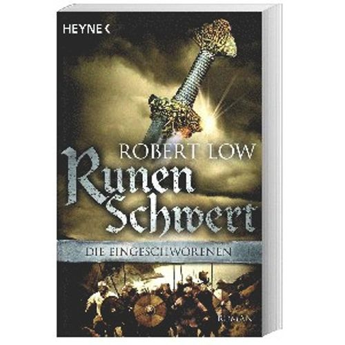 Runenschwert / Die Eingeschworenen Bd.2 - Robert Low, Taschenbuch