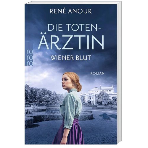 Wiener Blut / Die Totenärztin Bd.1 - René Anour, Taschenbuch