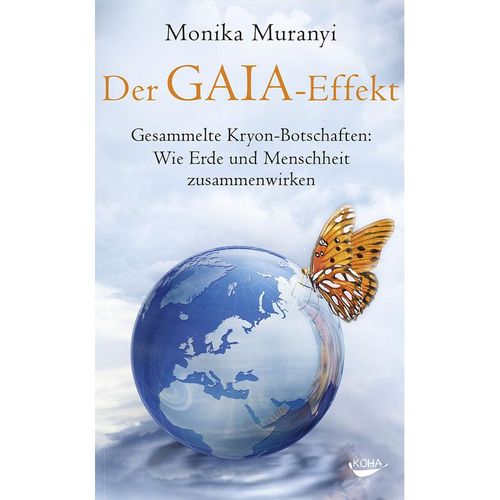 Der Gaia-Effekt - Monika Muranyi, Gebunden