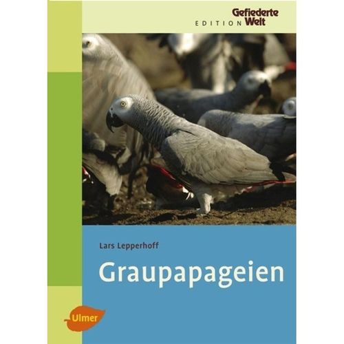 Graupapageien - Lars Lepperhoff, Gebunden