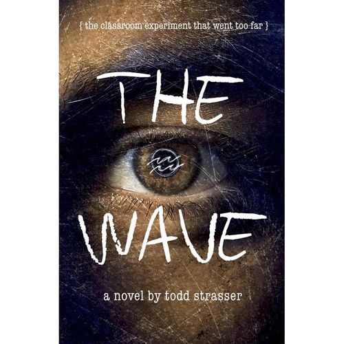 The Wave - Todd Strasser, Kartoniert (TB)