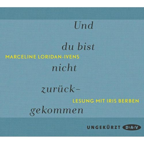 Und du bist nicht zurückgekommen,2 Audio-CD - Marceline Loridan-Ivens (Hörbuch)