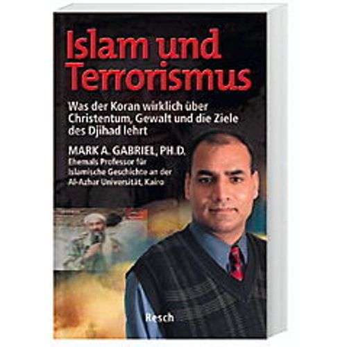 Islam und Terrorismus - Mark A. Gabriel, Kartoniert (TB)