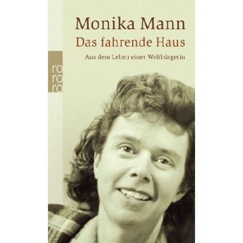 Das fahrende Haus - Monika Mann, Taschenbuch