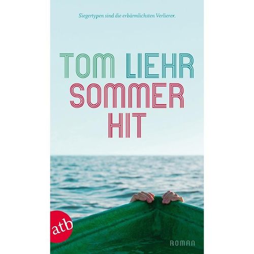 Sommerhit - Tom Liehr, Taschenbuch