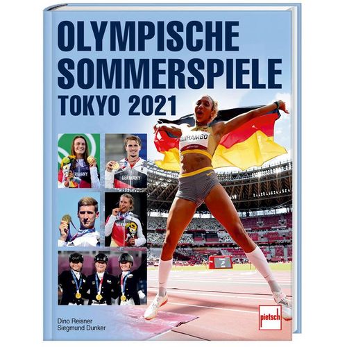 OLYMPISCHE SOMMERSPIELE TOKYO 2021 - Dino Reisner, Siegmund Dunker, Gebunden