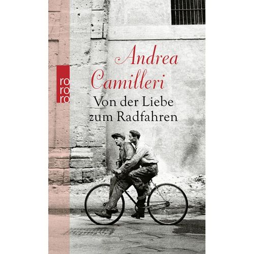 Von der Liebe zum Radfahren - Andrea Camilleri, Gebunden
