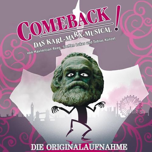 Comeback-Das Karl-Marx-Musical ! - Max Reeg, Steffen Lukas, Tobias Künzel. (CD)