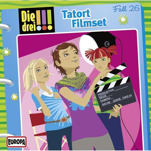 Die drei !!! - Tatort Filmset - Die Drei !!! (Hörbuch)