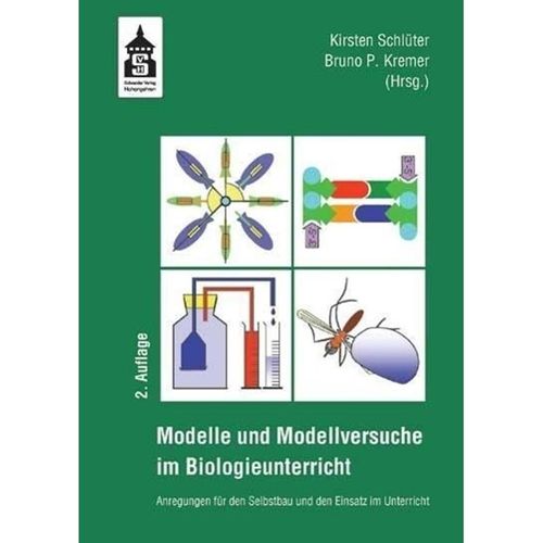 Modelle und Modellversuche für den Biologieunterricht, Kartoniert (TB)