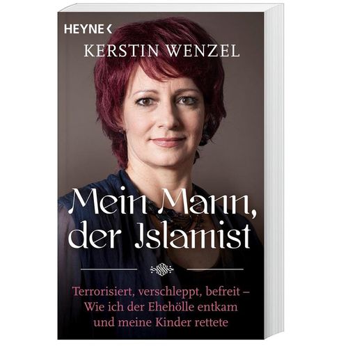Mein Mann, der Islamist - Kerstin Wenzel, Taschenbuch