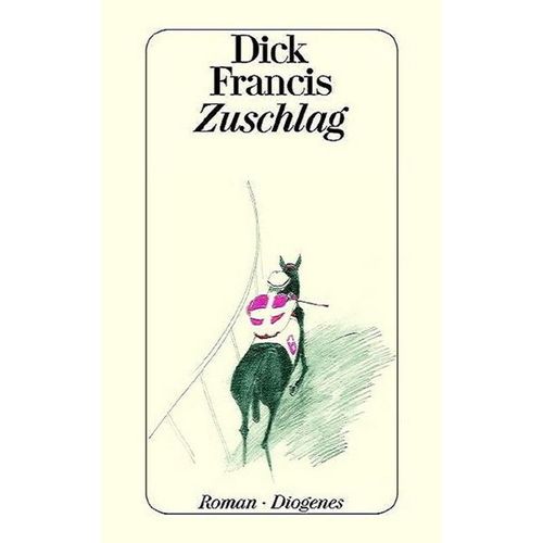 Zuschlag - Dick Francis, Taschenbuch