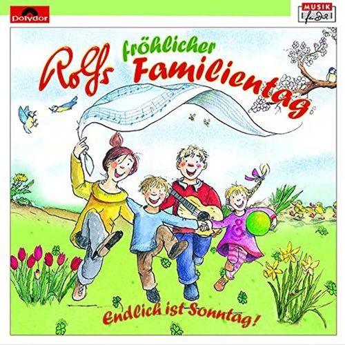 Rolfs fröhlicher Familientag – Endlich ist Sonntag! - Rolf und seine Freunde. (CD)