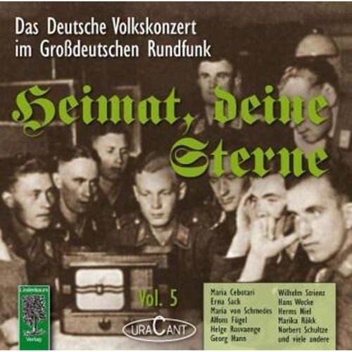 Heimat, deine Sterne, Audio-CDs: Vol.5 Das deutsche Volkskonzert im Großdeutschen Rundfunk, 1 Audio-CD - . (CD)