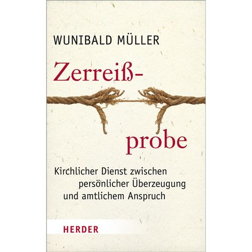 Zerreißprobe - Wunibald Müller, Gebunden