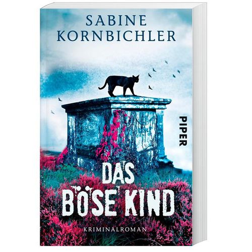 Das böse Kind / Kristina Mahlo Bd.3 - Sabine Kornbichler, Taschenbuch