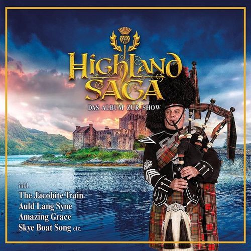 Highland Saga - Das Album zur Show - Highland Saga. (CD)