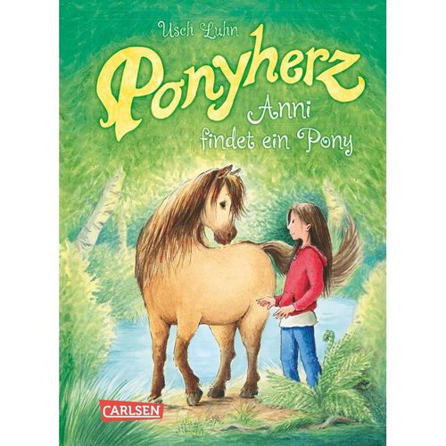 Anni findet ein Pony / Ponyherz Bd.1 - Usch Luhn, Gebunden