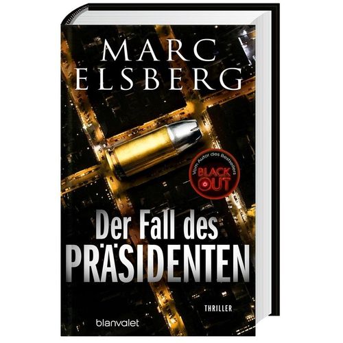 Der Fall des Präsidenten - Marc Elsberg, Gebunden