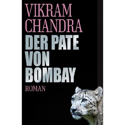 Der Pate von Bombay - Vikram Chandra, Taschenbuch