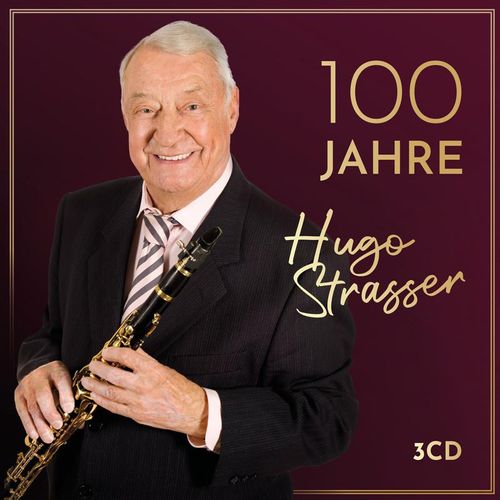 100 Jahre - Hugo Strasser. (CD)