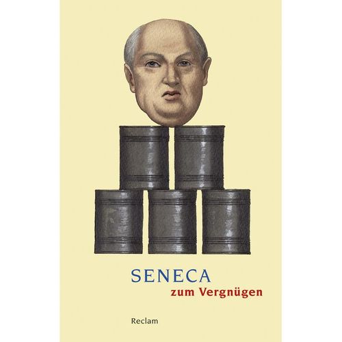 Seneca zum Vergnügen - der Jüngere Seneca, Taschenbuch