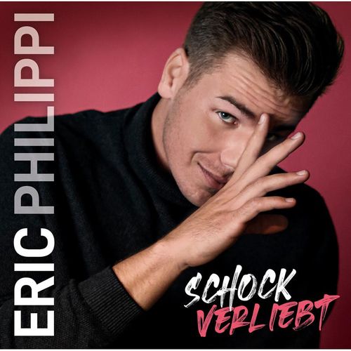Schockverliebt - Eric Philippi. (CD)